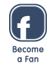 Become a Facebook Fan Become a Facebook Fan