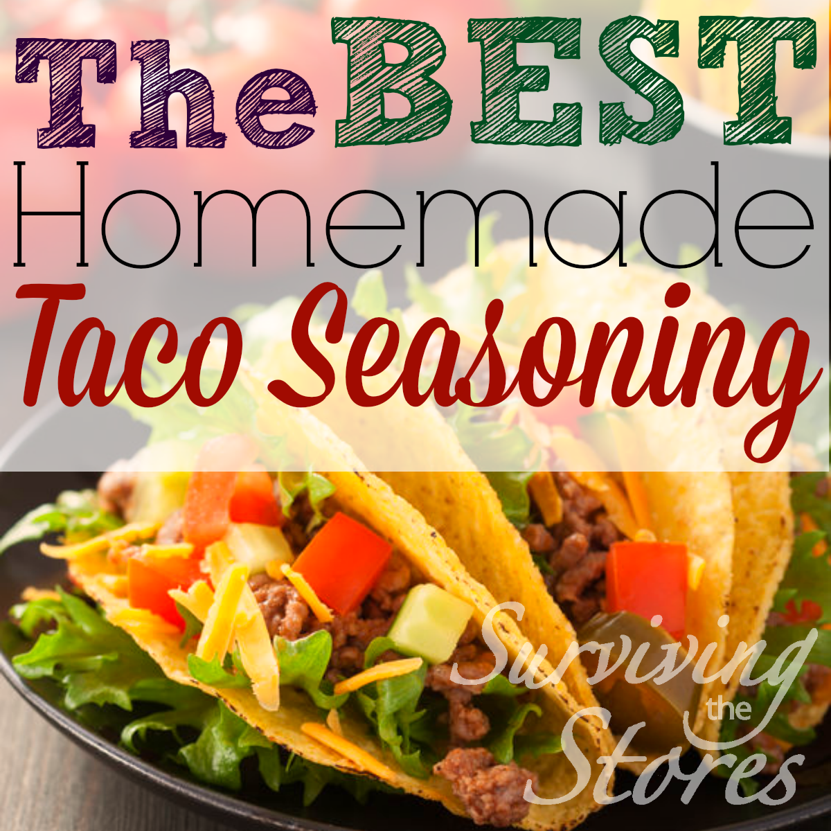 Super Easy Homemade Taco Seasoning!!  Tastes SO much better than anything you can find in the store. (and no extra nasty chemicals!)
