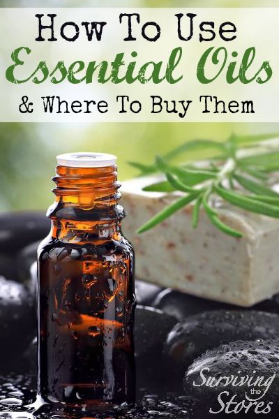 How To Use Essential Oils and where to buy them!