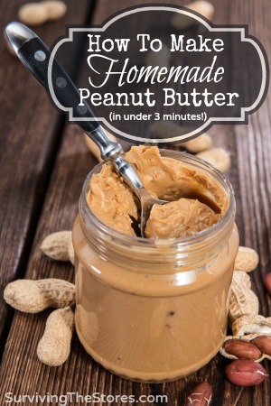 How To Make Homemade Peanut Butter