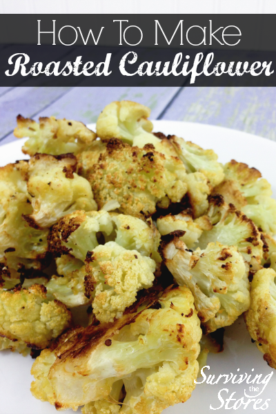 How To Make Roasted Cauliflower