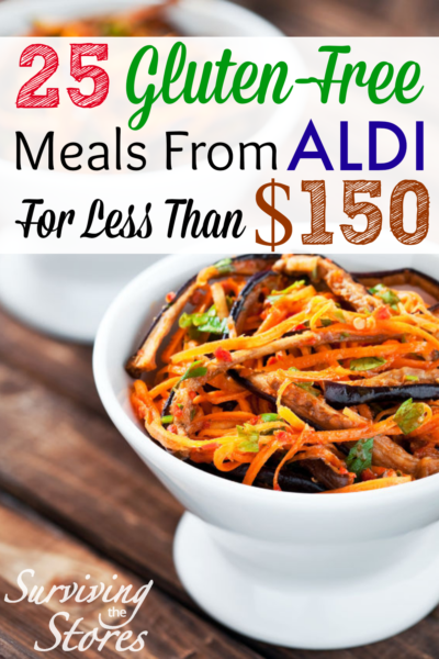 How To Make 25 Gluten-Free Meals From ALDI For Under $150!!